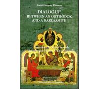 Dialogue Between an Orthodox and a Barlaamite