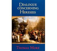 Dialogue Concerning Heresies