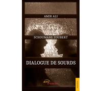 Dialogue de sourds - Amir Ali - Jets D'encre - broché - Essai