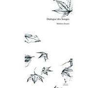Dialogue des Songes Mathieu Touzot (Auteur)