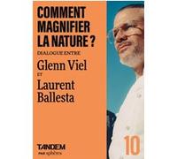Dialogue entre Glenn Viel et Laurent Ballesta Lucas Bidault (Auteur)