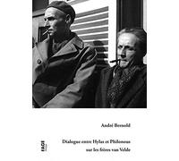 Dialogue Entre Hylas Et Philonous Sur Les Frères Van Velde