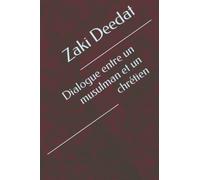 Dialogue entre un musulman et un chrétien