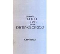 Dialogue On Good, Evil, And The Existence Of God