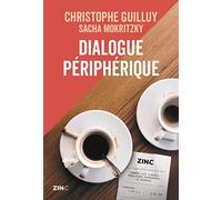 Dialogue périphérique, Comment les classes populaires reprennent le pouvoir