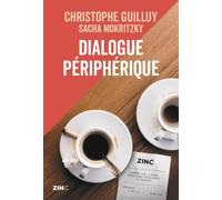 Dialogue périphérique, Comment les classes populaires reprennent le pouvoir