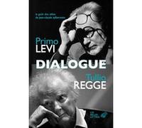 Dialogue Primo Levi (Auteur), Tullio Regge (Auteur), Tullio Regge (Postface), Renaud Temperini (Traduction)