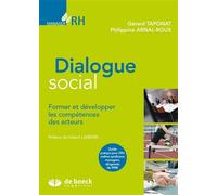Dialogue social Former et développer les compétences des acteurs - Hubert Landier - De Boeck Supérieur - broché - Etude