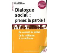Dialogue social : prenez la parole !