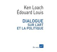 Dialogue sur l'art et la politique