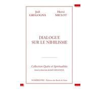 Dialogue sur le Nihilisme