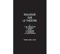 Dialogue sur le théâtre