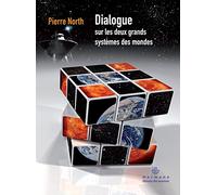 Dialogue sur les deux grands systèmes des mondes