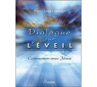 Dialogue sur l'éveil