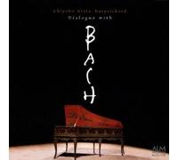 Dialogue With Bach [Import allemand]