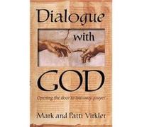 Dialogue with God by Mark Virkler Mark Virkler (Auteur)