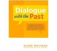 Dialogue With the Past, American Association for State and Local History Book Series Glenn Whitman (Auteur)