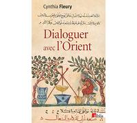 Dialoguer avec l'Orient