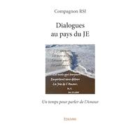 Dialogues au pays du JE