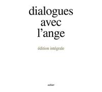 Dialogues avec l'ange (edition integrale) - un document recueilli par gitta mallasz - Gitta Mallasz - Aubier - broché - Essai