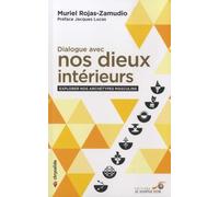 Dialogues Avec Nos Dieux Intérieurs - Explorer Nos Archétypes Masculins