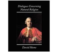Dialogues Concerning Natural Religion