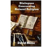 Dialogues Concerning Natural Religion