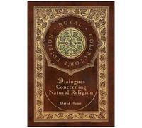 Dialogues Concerning Natural Religion (Royal Collector's Edition) (Case Laminate Hardcover With Jacket)
