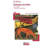 Dialogues de bêtes Sidonie-Gabrielle Colette (Auteur), Francis Jammes (Préface)