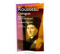 Dialogues De Rousseau Juge De Jean-Jacques - Suivis De Le Lévite D'ephraïm
