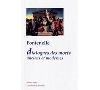 Dialogues des morts. - Fontenelle - Paleo Eds - relié - Essai