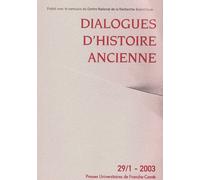 Dialogues D'histoire Ancienne 29/1 - 2003
