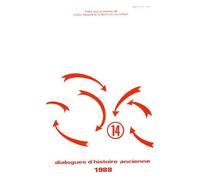 Dialogues D'histoire Ancienne N° 14/1988