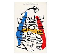 Dialogues D'histoire Ancienne N° 23/2 - 1997
