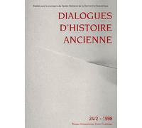 Dialogues D'histoire Ancienne N° 24/2 - 1998