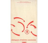 Dialogues D'histoire Ancienne N° 8 - 1982