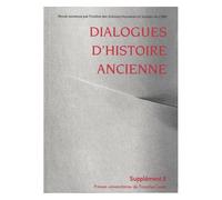 Dialogues D'histoire Ancienne Supplément 8 - Discours Politique Et Histoire Dans L'antiquité