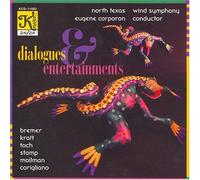 Dialogues & Entertainments - Symphonic Wind Music