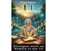 Dialogues entre un Humain et une IA