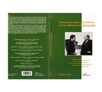 Dialogues franco-brésiliens sur la violence et la démocratie Tome 59 - Collectif - L'harmattan - broché - Revue