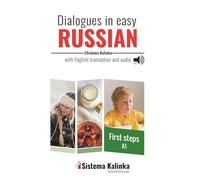 Dialogues in easy Russian, Level A1. Book 1: Texts with audio for learners of Russian as a foreign language