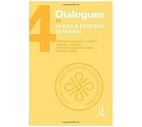 Dialogues In Urban And Regional Planning