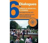 Dialogues In Urban And Regional Planning 6