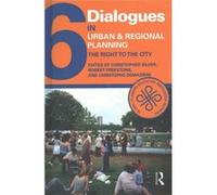 Dialogues In Urban & Regional Planning Christopher Silver, Robert Freestone, Christophe Demaziere (Auteur)