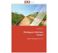 Dialogues Interieur Tome I