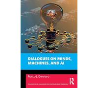 Dialogues on Minds, Machines, and Ai