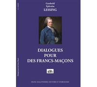 Dialogues pour des Francs-Maçons - G.E. Lessing - Du Borrego Eds - broché - Livre