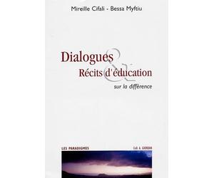 Dialogues & Récits d'éducation : Sur la différence