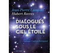 Dialogues sous le ciel étoilé