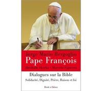 Dialogues sur la bible Pape François (Auteur)